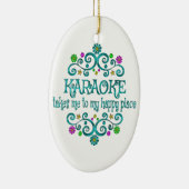 Karaoke Happy Place Keramik Ornament (Rechts)