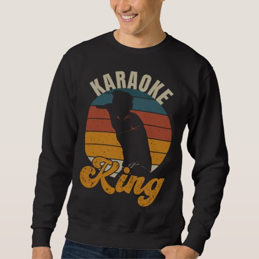 Karaoke King Music Singer Retro Vintage Sweatshirt (Vorderseite)