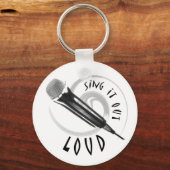 Karaoke Microphone Sende it out LOUD Schlüsselanhänger (Vorderseite)