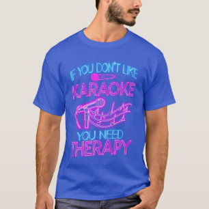 Karaoke Sänger 80er Retro Wenn du Geschenk T-Shirt