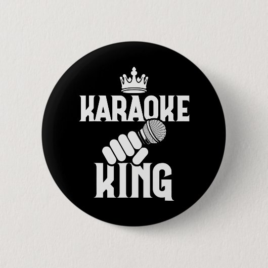 Karaoke Singer Musik Singen Funny Karaoke King Button (Vorderseite)