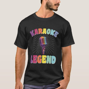 Karaoke Singer Sprichwort Retro Karaoke Legend T-Shirt