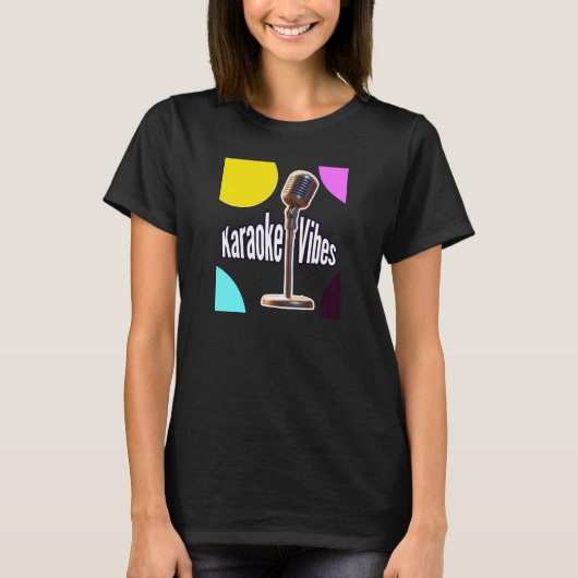 Karaoke Vibes T-Shirt (Vorderseite)