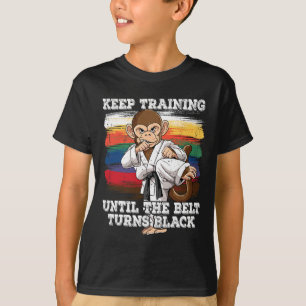 Karate Behielt Training bis der Gürtel schwarz wir T-Shirt
