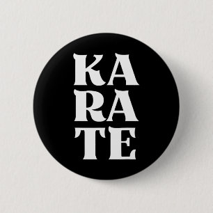 Karate Bold Letters Japanese Martial Art Karateka Button