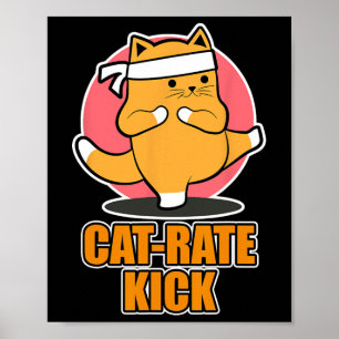Karate Cat Design for Sports Fans - Katzenkick Poster