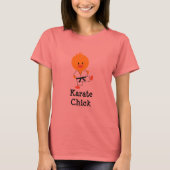 Karate Chick Tee Shirt (Vorderseite)