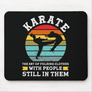 Karate Die Kunst des Faltens von Kleidung Kampfspo Mousepad