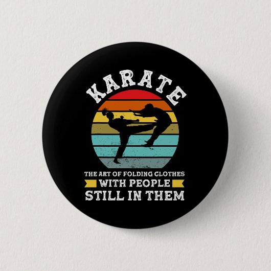 Karate Die Kunst des Faltens von Kleidung Martial Button (Vorderseite)