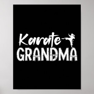 Karate Grandma Appreciation Karate Grandmutter Poster
