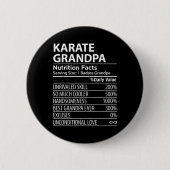 Karate Grandpa Nutrition Facts Funny Karate Grandl Button (Vorderseite)
