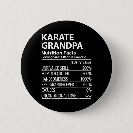 Karate Grandpa Nutrition Facts Funny Karate Grandl Button (Vorderseite)
