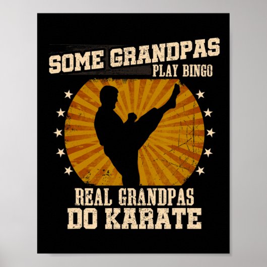 Karate Grandpa Shirt - Real Grandpas Do Karate Poster (Vorne)