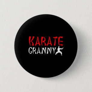 Karate Granny Proud Karate Granny Grandma 1 Button