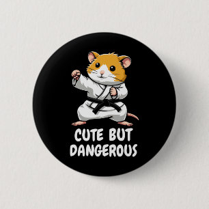 Karate Hamster Niedlich, aber gefährlich Button
