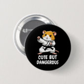 Karate Hamster Niedlich, aber gefährlich Button (Vorne & Hinten)