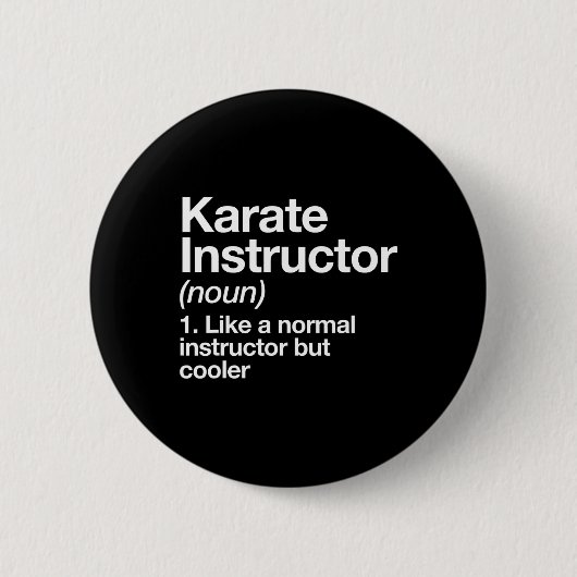 Karate Instructor Definition Funny Martial Arts Tr Button (Vorderseite)