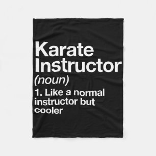 Karate Instructor Definition Funny Martial Arts Tr Fleecedecke