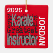 Karate Instructor Extraordinaire CUSTOM Keramikornament (Rückseite)