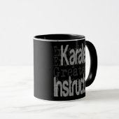 Karate Instructor Extraordinaire Tasse (VorderseiteRechts)