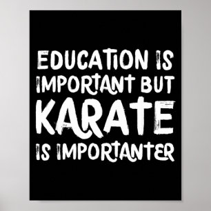 Karate ist wichtiger lustige Schule Sportarten Mar Poster