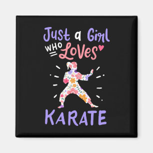 Karate Just A Girl Who Lieben Karate Gift Magnet