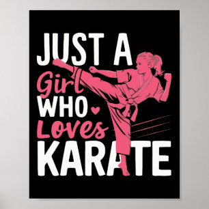 Karate Just A Girl Who Lieben Karate Martial Arts Poster