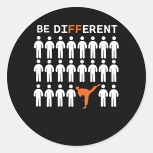 Karate-Kämpfer sind anders! Runder Aufkleber