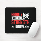 Karate Kämpfer, wo Stärke gedeiht Mousepad (Mit Mouse)