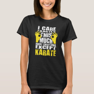 Karate Karate Design T-Shirt