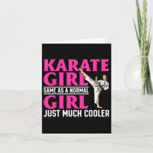 Karate Karate Girl ist ein normales Mädchen Karte