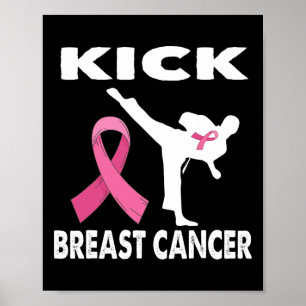 Karate Kick Breast Cancer Awareness Pink 1 Poster