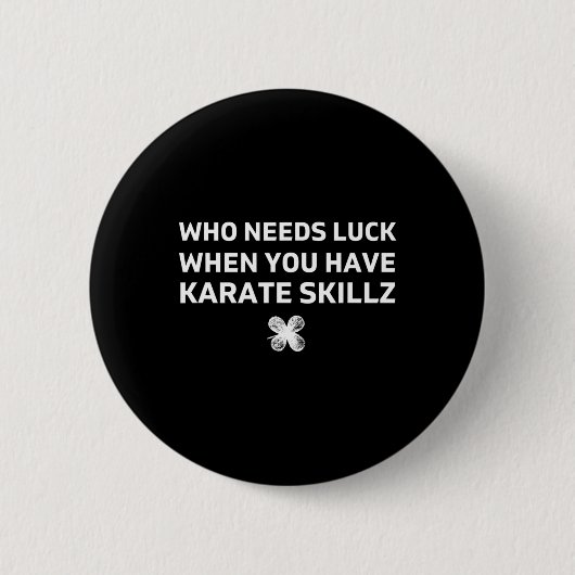 Karate Lustiges St. Patricks Day Geschenk Button (Vorderseite)