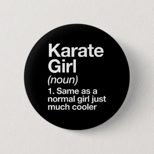Karate-Mädchen Definition Lustig und Sy Sports Mar Button