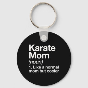 Karate Mama Definition Funny und Sy Sports Schlüsselanhänger