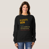Karate Mama Definition Proud Karate Mama Sweatshirt (Vorne ganz)