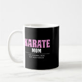 Karate Mama Funny Cooler Kaffeetasse (Links)