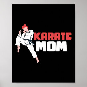 Karate Mama Karateka Selbstverteidigungskämpfer Poster