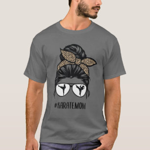 Karate Mama Leopard Messy Bun Hair Glasses T-Shirt