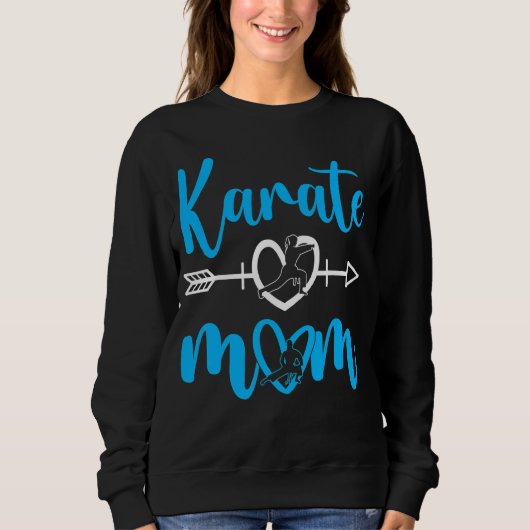 Karate Mama Martial Son Daughter Sweatshirt (Vorderseite)