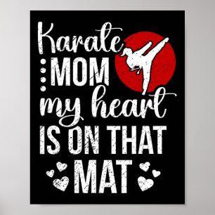 Karate Mama mein Herz ist auf dieser Mat Karate Ma Poster