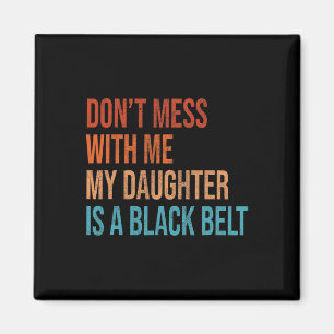 Karate Mama Meine Tochter ist eine Kampfkunstlerin Magnet