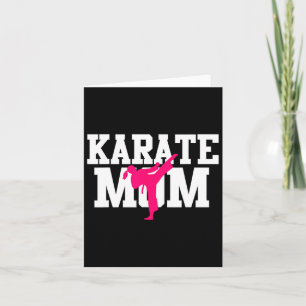Karate Mama Mother's Day Martial Arts Kickboxing Karte