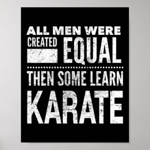 Karate-Männer Martial Arts Sensei Lustige Aussage Poster
