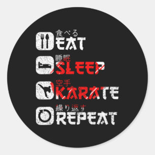 Karate Martial Arts Japanisch Sun essen Sleep Kara Runder Aufkleber