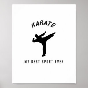 Karate meine beste Sportart aller Zeiten Poster