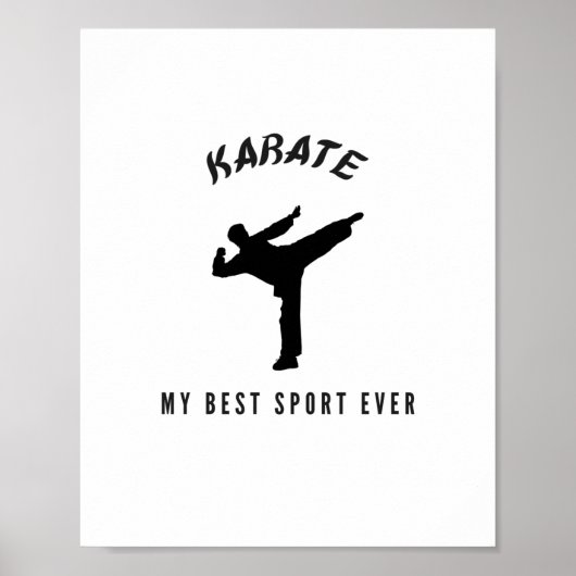 Karate meine beste Sportart aller Zeiten Poster (Vorne)