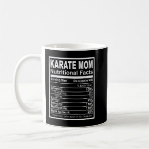 Karate Mom Nutritional Facts Kaffeetasse