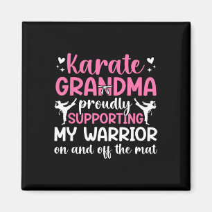 Karate Oma unterstützt meinen Krieger Karate Grand Magnet
