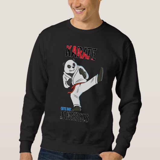 Karate Panda Süß aber gefährlicher Karate Panda Sweatshirt (Vorderseite)